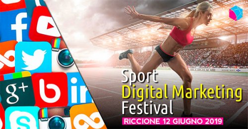 Speaker di eccellenza a Riccione per lo Sport Digital Marketing Festival