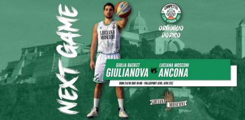 Game note . Giulia Basket -Luciana Mosconi Ancona