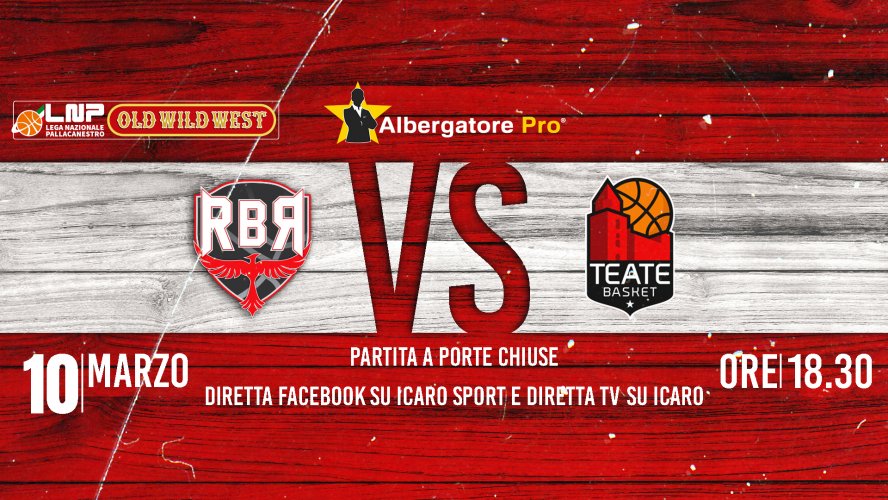 Albergatore Pro RBR - Teate Chieti martedì 10/03/20 alle ore 18.30 in diretta TV e Facebook