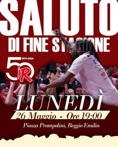 Pallacanestro Reggiana  -   Luned in piazza Prampolini il saluto di fine stagione ai biancorossi