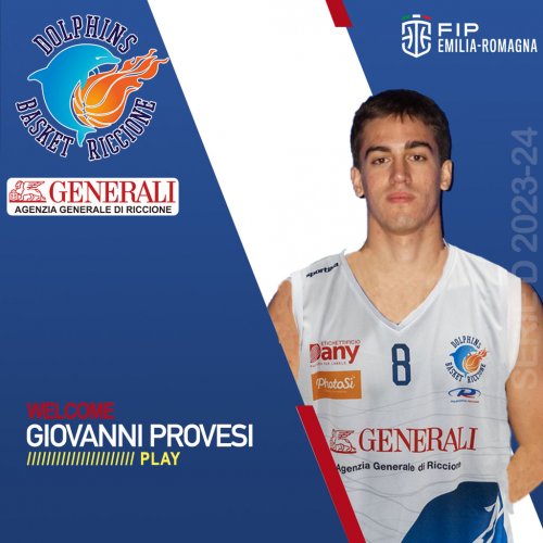 Dolphins Basket  Riccione  - Giovanni Provesi  un nuovo giocatore