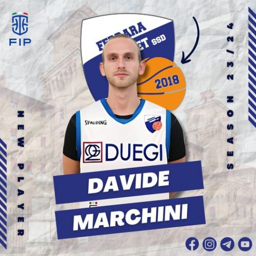 Un bomber per Ferrara Basket 2018 : Davide Marchini