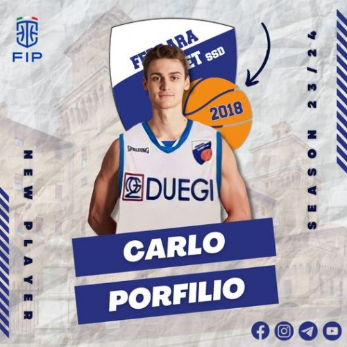 Ferrara Basket 2018 comunica di essersi assicurata le prestazioni dell&#8217;atleta Carlo Porfilio
