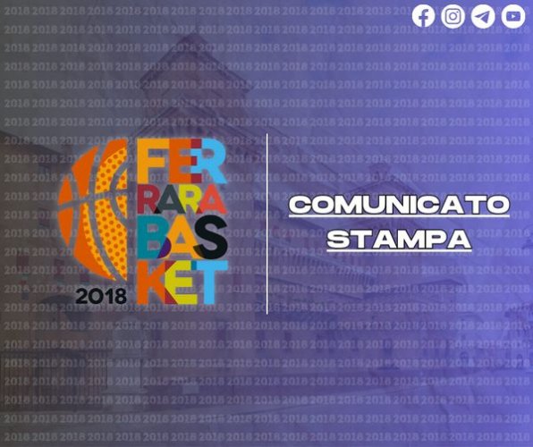 Ferrara Basket 2018 - Programma  Amichevoli