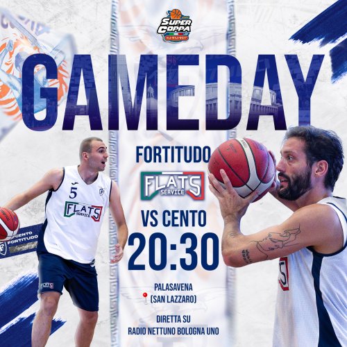 Supercoppa LNP: Pallacanestro Fortitudo Flats Service Bologna  in campo contro Cento