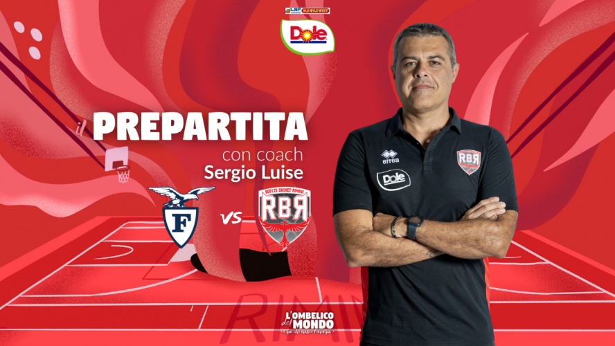 Flats Service Fortitudo Bologna - Dole Rimini, pre partita con coach Sergio Luise