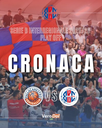Pallacanestro Senigallia    61  Verodol Tuscopharm Basket Cecina         72  (10-18, 20-14, 15-16, 16-24)