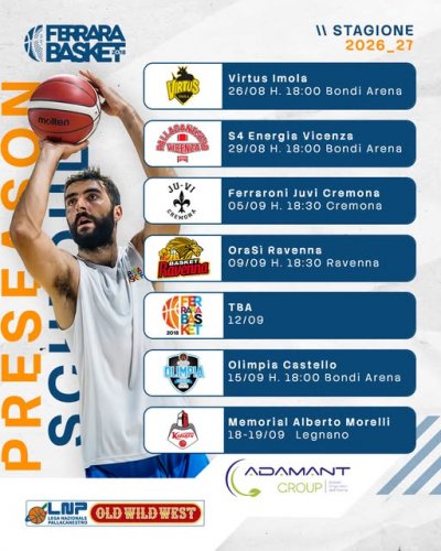 Adamant Ferrara Basket, il programma della preseason 2026/27