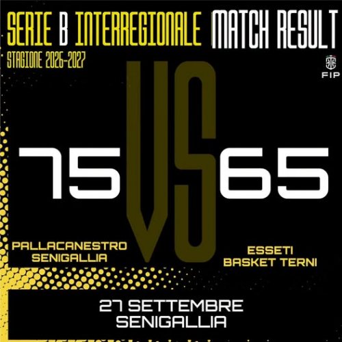 Pallacanestro Senigallia - Esseti Basket Terni 75-65