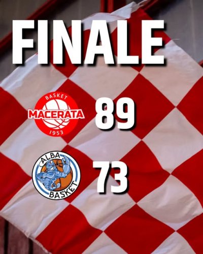 Basket Macerata - Alba Basket 89-73