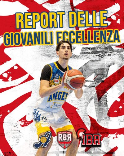 Dole Basket Rimini -  Giovanili d’Eccellenza, un luned� difficile