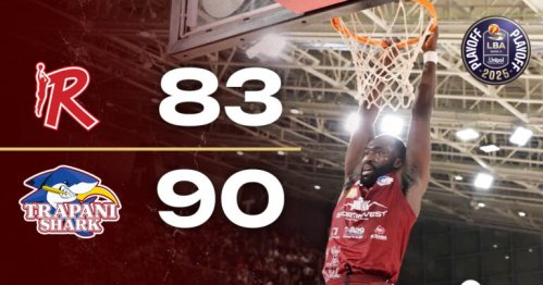 Gara 3 &#8211; Pallacanestro Unahotels Reggio Emilia vs Trapani Shark: 83-90