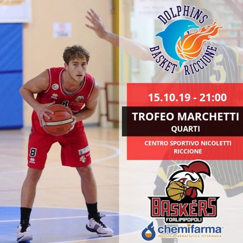 Coppa Marchetti, Baskérs Forlimpopoli in semifinale.