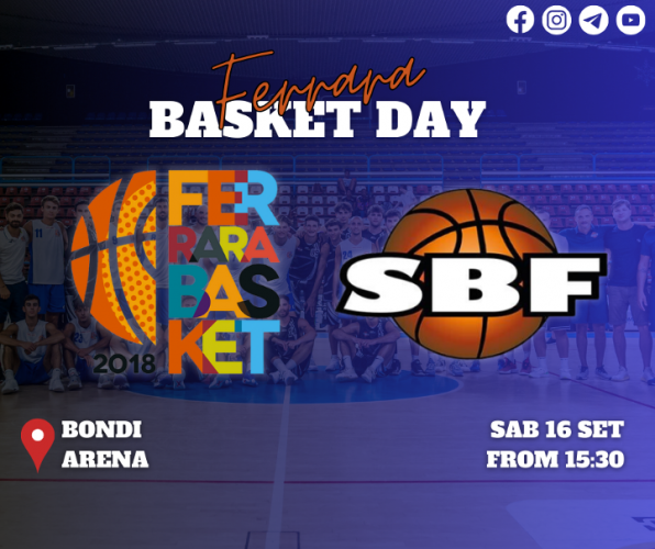 Ferrara Basket 2018 asd -   "Ferrara Basket Day"