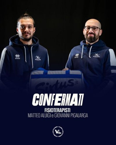 VL Pesaro, Giovanni Pigalarga e Matteo Aluigi confermati come fisioterapisti anche per il 2026/2027