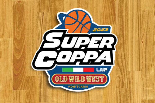 Al via sabato la Supercoppa LNP 2023 Old Wild West: le gare del weekend in Serie A2 e Serie B