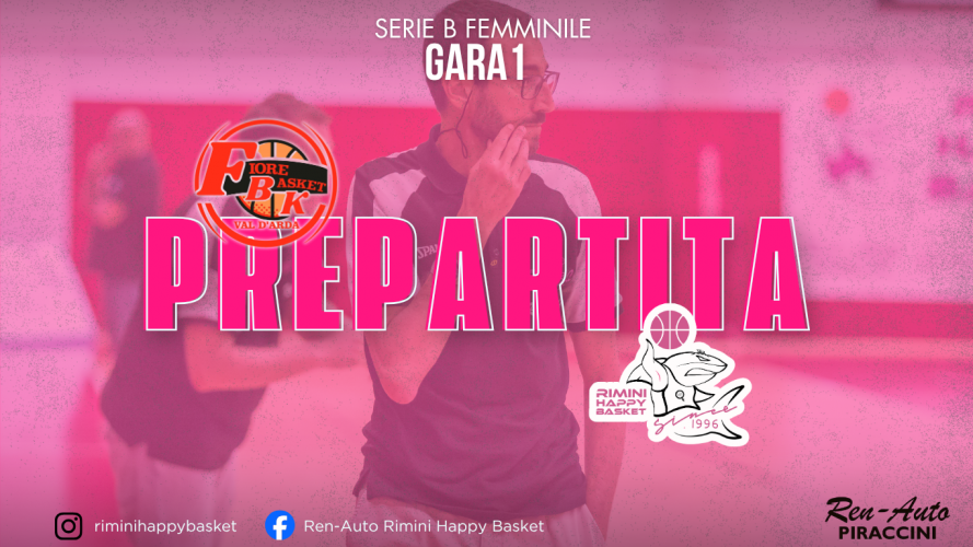 Gara 1 Fiore Basket Valdarda - Ren Auto Rimini Happy Basket, prepartita con Coach Andrea Maghelli
