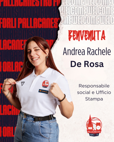Andrea Rachele De Rosa entra a far parte dell’area comunicazione di Pallacanestro Forl� 2.015