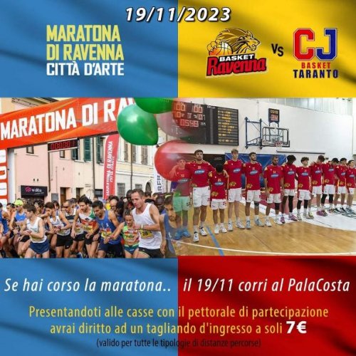 Basket Ravenna: Con il pettorale della Maratona di Ravenna, domenica Ravenna-Taranto a prezzo scontato.