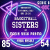 Basketball Sisters vs Magik Rosa Parma 85-54