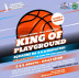 Parte il King of Playground a Villa Verucchio: 16� edizione del 3v3 memorial Raffo&Poss