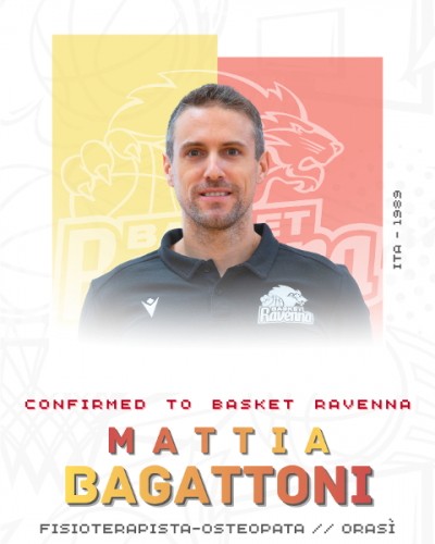 Mattia Bagattoni confermato come fisioterapista e osteopata dell’OraS� Basket Ravenna