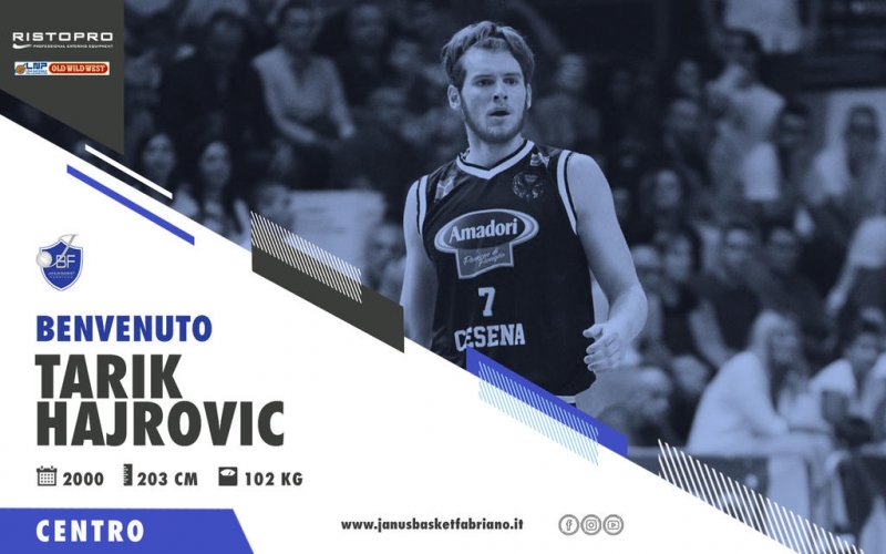 Janus Fabriano Basket : Benvenuto : Tarik Hajrovic