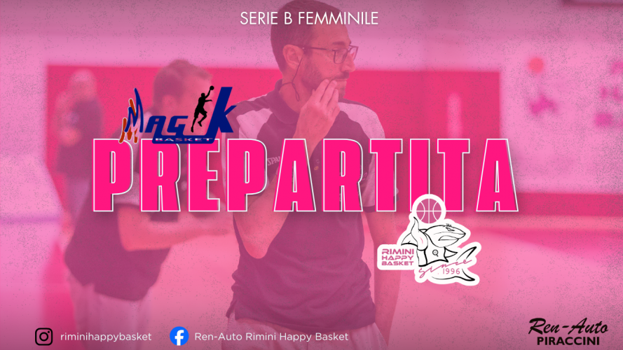 Magik Rosa Parma-Ren Auto Rimini Happy Basket, prepartita con Coach Andrea Maghelli