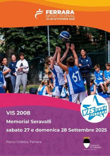 Vis 2008 Basket Ferrara, tutte le iniziative per il Ferrara Sport Festival