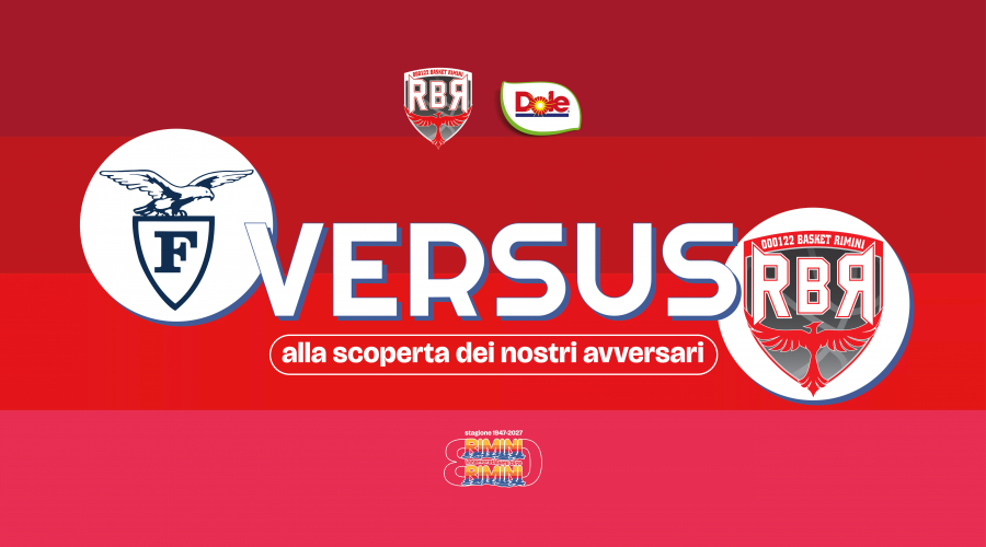 Dole Basket Rimini -  Alla scoperta della Flats Service Fortitudo Bologna