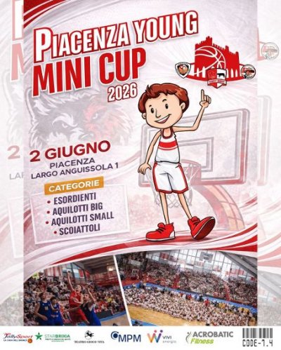 Il 2 giugno al PalaBakery festa del minibasket con la Piacenza Young Mini Cup