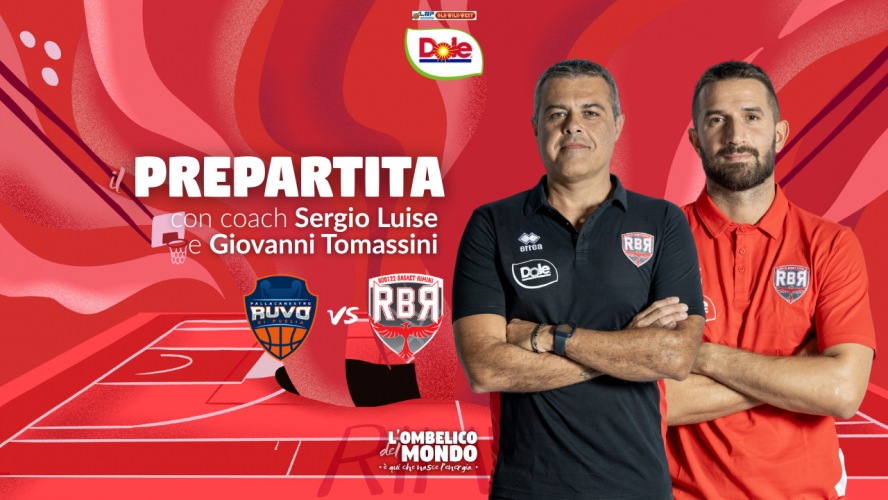 Crifo Wines Ruvo di Puglia-Dole Rimini, pre partita con coach Luise e Tomassini