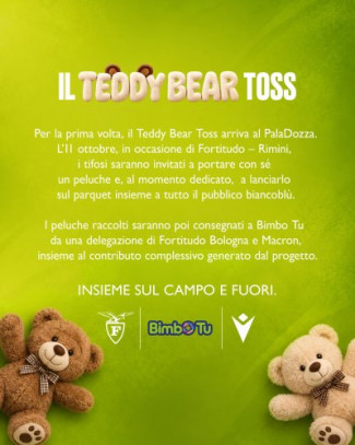 Domenica  (20.45) nel derby  tra Fortitudo e Rimini il "Teddy  Bear Toss" a favore di Bimbo Tu
