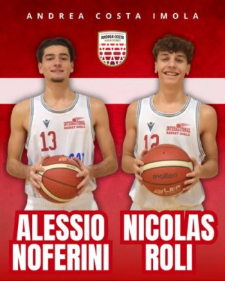 Roli e Noferini con l’Andrea Costa Basket Imola: si consolida l’asse con International Basket  Imola