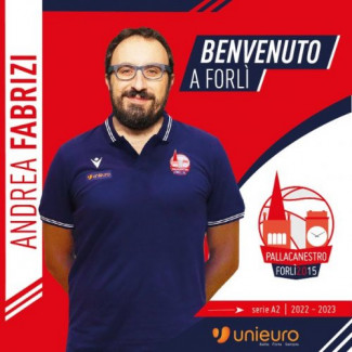 Pallacanestro Forlì 2.015 -  Andrea Fabrizi è il nuovo assistente allenatore biancorosso