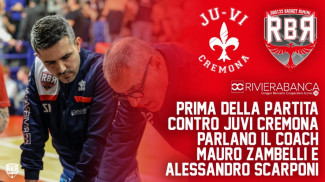 Juvi Cremona-Rivierabanca Rimini, pre partita con coach Mauro Zambelli e Alessandro Scarponi