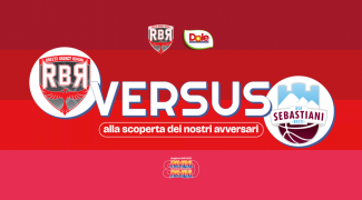 Dole Basket Rimini - Alla scoperta della RSR Sebastiani Rieti