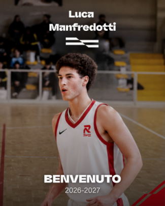 Un reggiano per la Pallacanestro Reggiana  UNA Hotels: Luca Manfredotti far� parte del roster della prima squadra