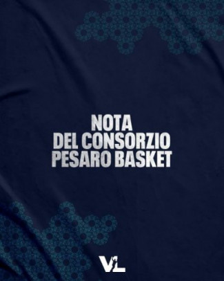 Nota del Consorzio Pesaro Basket
