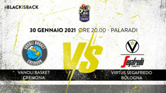 LBA, 18a Giornata - Vanoli Basket Cremona vs Virtus Segafredo Bologna