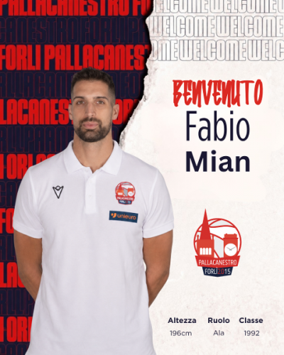 Fabio Mian � un nuovo giocatore di Pallacanestro 2.015 Forl�