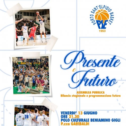 Venerd 13 giugno lAssemblea pubblica del Porto SantElpidio Basket