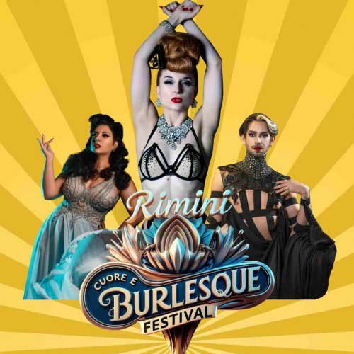 A Rimini torna il �Cuore e Burlesque Festival�: