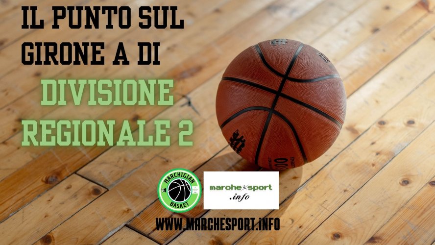 Divisione regionale 2 - Il punto sul girone A