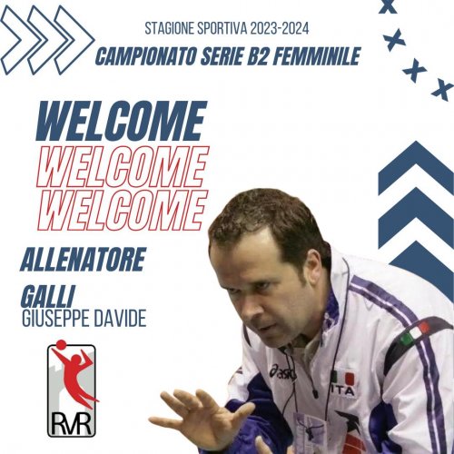 Giuseppe Davide Galli   il nuovo allenatore della  Riviera Volley
