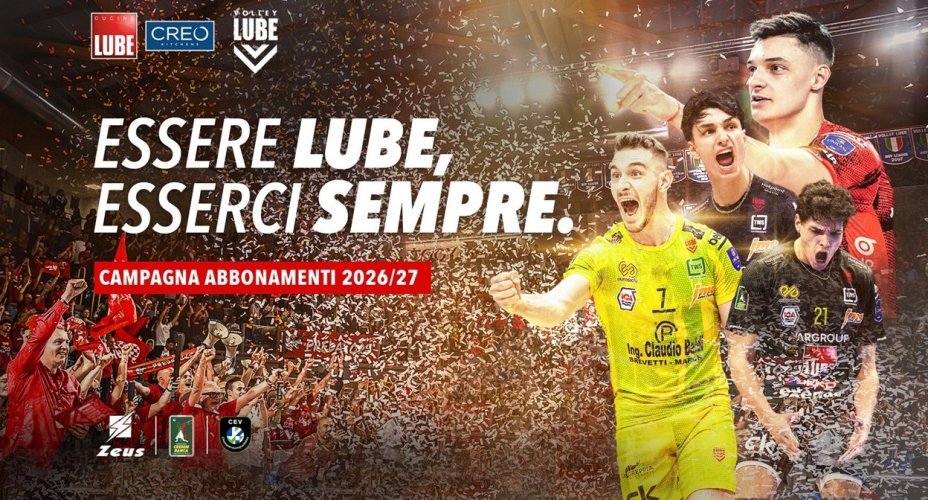 "Essere Lube, esserci sempre". Al via sabato (ore 10) la Campagna Abbonamenti della Lube Volley
