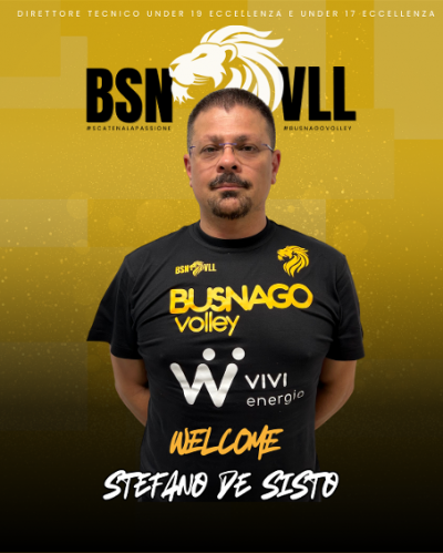 Busnago Volley   -  Stefano De Sisto  nuovo Direttore Tecnico Under 19  e Under 17 Eccellenza