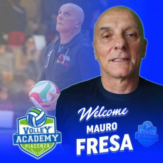 Volley Academy Piacenza   - Mauro Fresa   nuovo ruolo di direttore tecnico e sportivo