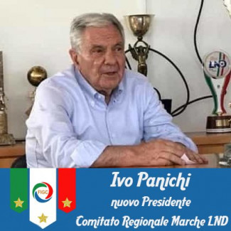 Ivo Panichi è il nuovo Presidente del Comitato Regionale Marche LND