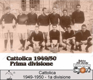 FOTO STORICHE - Cattolica 1949-50